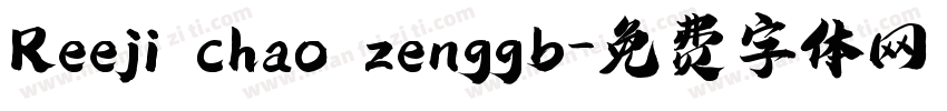 Reeji chao zenggb字体转换